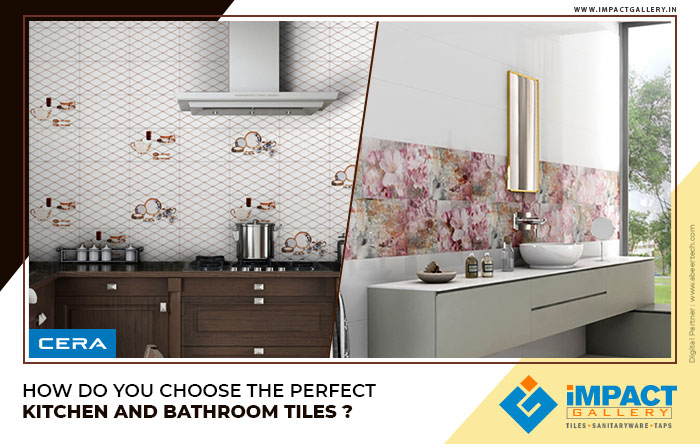 Choose Perfect Bathroom Tiles and Kitchen Tiles